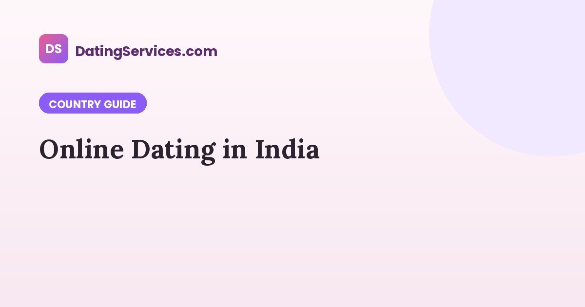 Online Dating in India