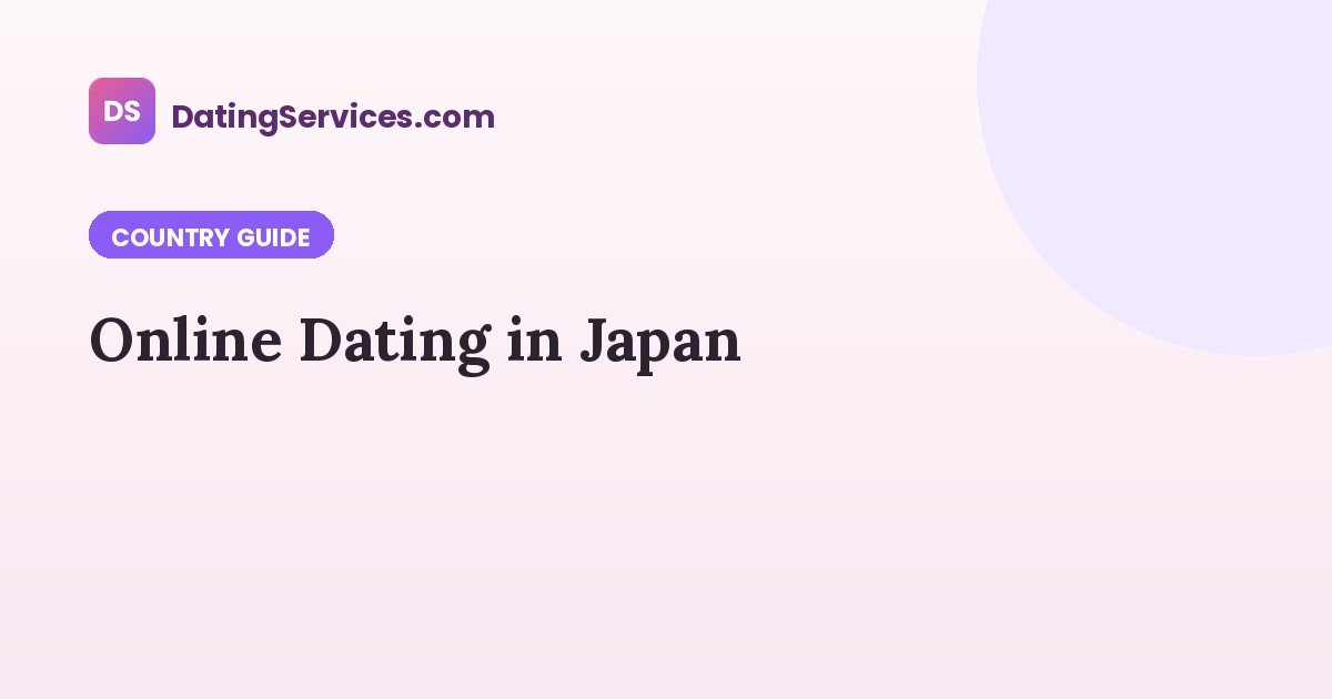 Online Dating in Japan
